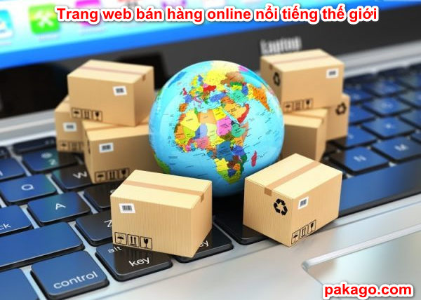 Trang web bán hàng online nổi tiếng thế giới