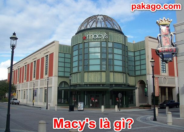 Macy's là gì?