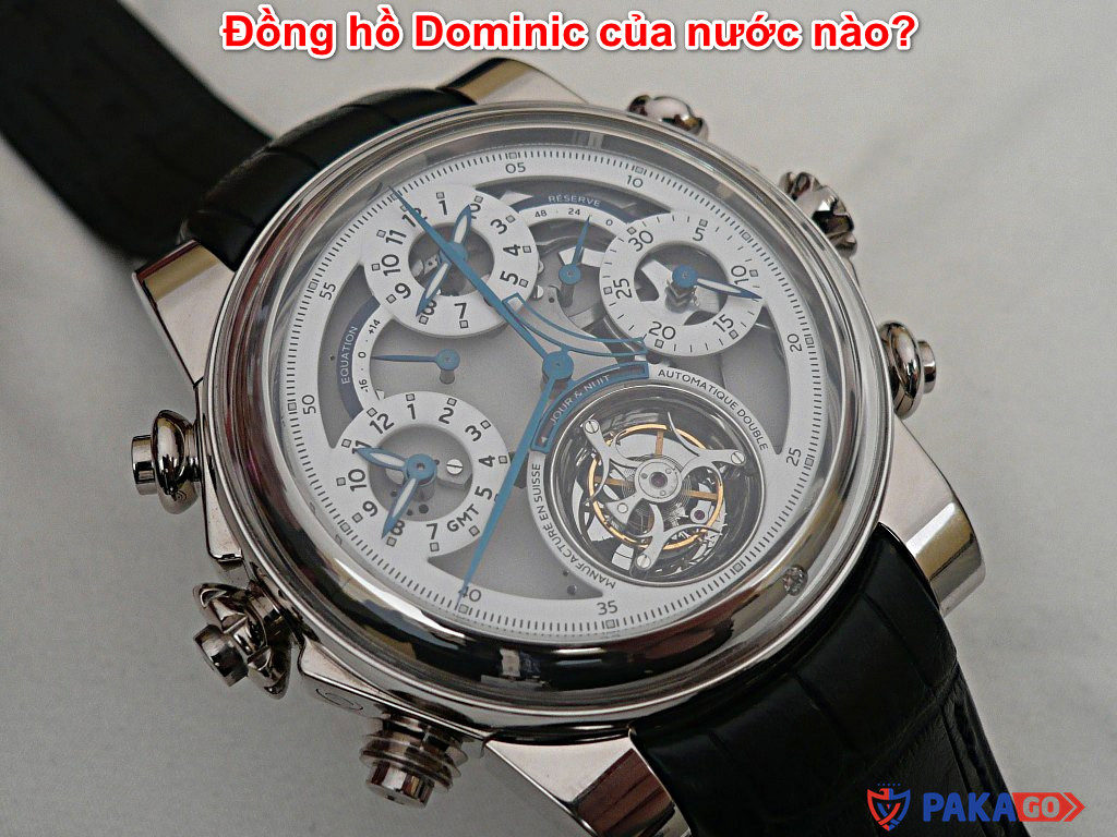 Đồng hồ Dominic của nước nào?