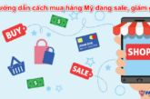 huong-dan-cach-mua-hang-my-dang-sale-giam-gia