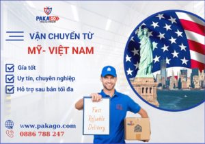 Dịch vụ vận chuyển từ Mỹ về Việt Nam tại Pakago- đơn vị vận chuyển uy tín