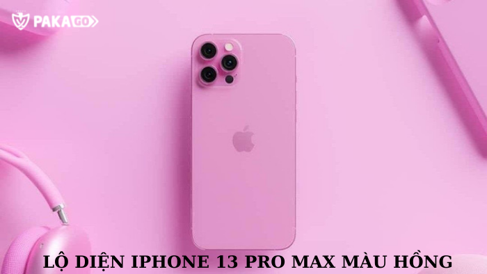 Lộ diện phiên iPhone 13 pro max màu hồng và tím